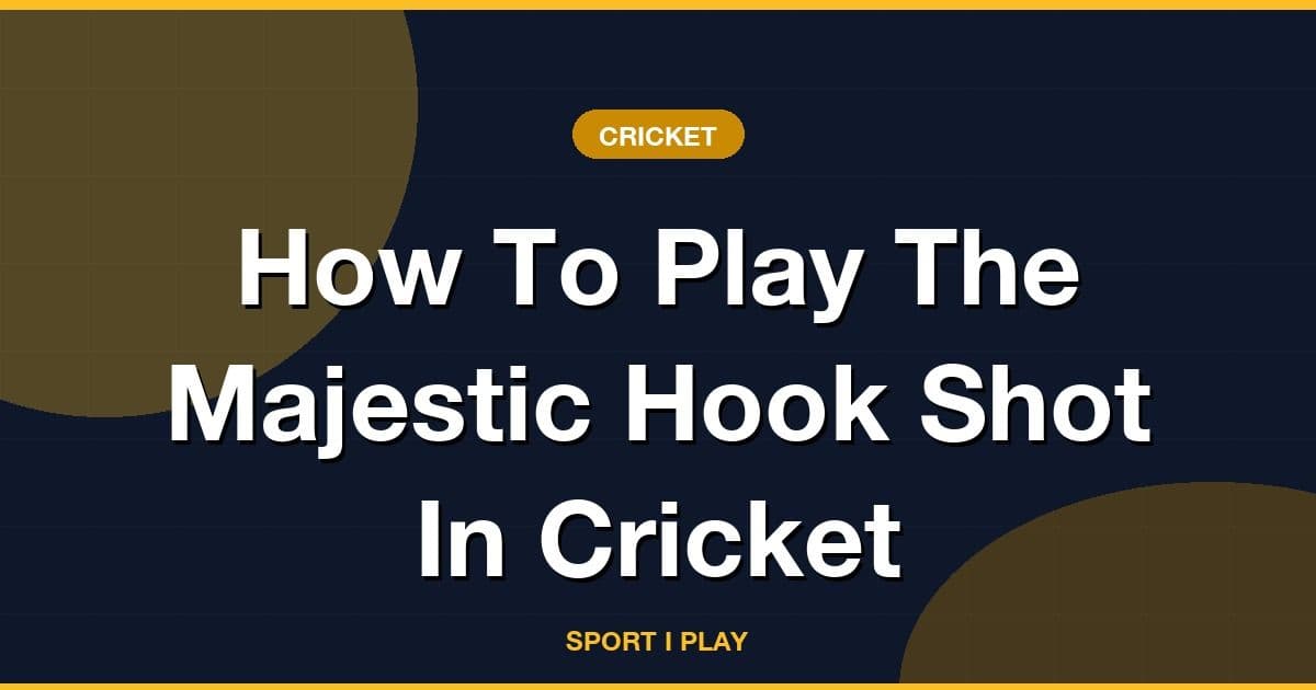 How To Play The Majestic Hook Shot In Cricket