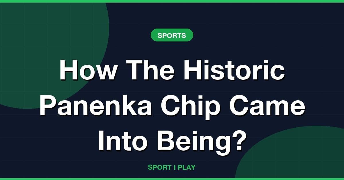 How The Historic Panenka Chip Came Into Being?
